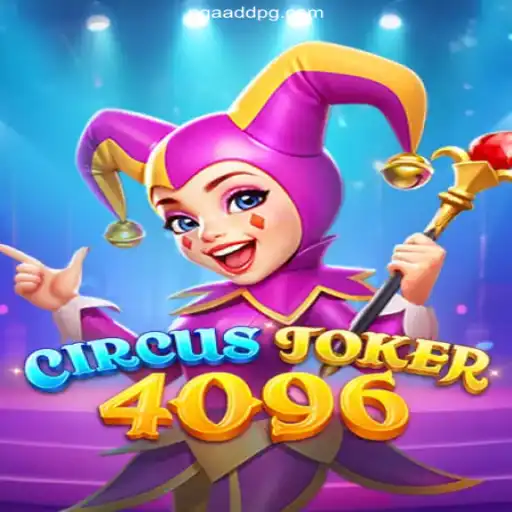 Exploring CircusJoker4096: A Captivating Gamble with AADDPG.COM